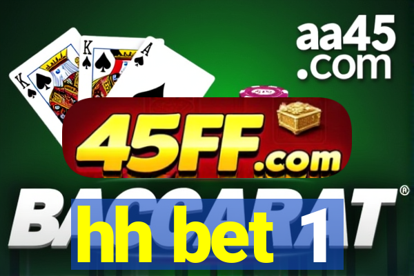 hh bet 1